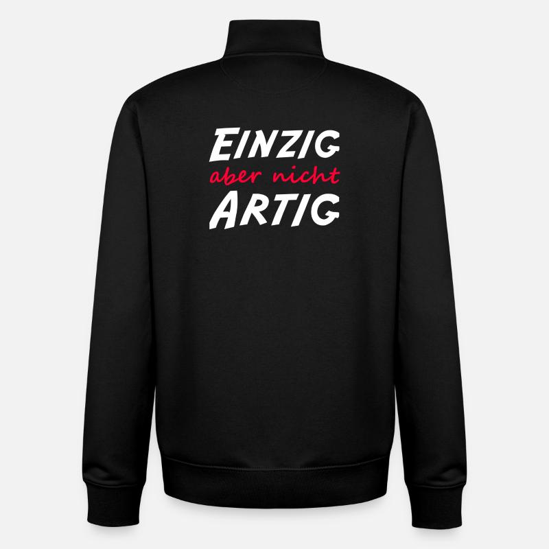 Einzig aber nicht artig  - Unisex Organic Zip Sweatshirt von Stanley/Stella - Schwarz