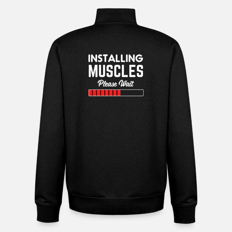 Installing Muscles Please Wait - Sweat zippé unisexe en coton bio Stanley/Stella - noir