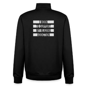 I Work To Support My Reading Addiction Books Logo - Unisex Organic Zip Sweatshirt by Stanley/Stella - black - Back - AI Model Male 185 light (185cm)