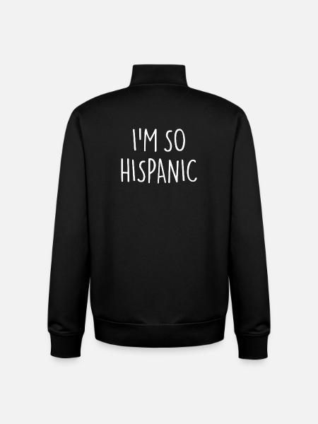 I'M SO HISPANIC - Unisex Organic Zip Sweatshirt von Stanley/Stella - Schwarz
