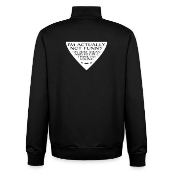 Not Funny Just Mean And People Think I'm Joking - Unisex Organic Zip Sweatshirt by Stanley/Stella - black - Back - AI Model Male 185 light (185cm)
