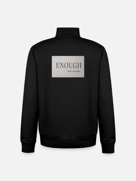 Enough – just enough - Unisex Organic Zip Sweatshirt by Stanley/Stella - black