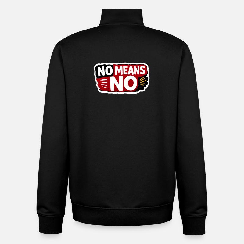 No Means No Consent Awareness Sticker - Sweat zippé unisexe en coton bio Stanley/Stella - noir
