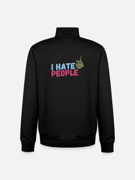 I hate People - Unisex Organic Zip Sweatshirt by Stanley/Stella - black