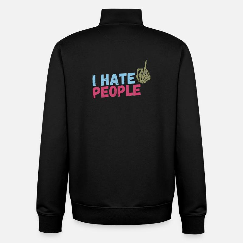 I hate People - Unisex Organic Zip Sweatshirt von Stanley/Stella - Schwarz