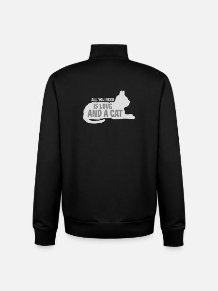 All You Need Is Love And A Cat Funny Cat Saying - Unisex Organic Zip Sweatshirt by Stanley/Stella - black