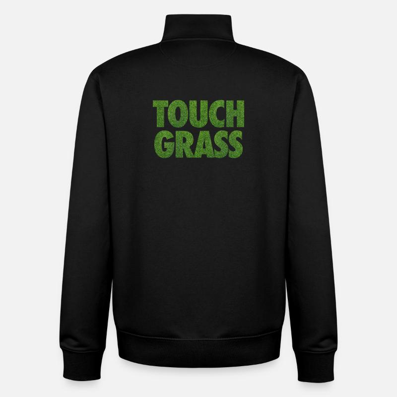 Touch Grass Meme Internet Slogan - Unisex Organic Zip Sweatshirt by Stanley/Stella - black