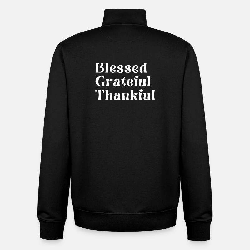 Dankbar, dankbar. - Unisex Organic Zip Sweatshirt von Stanley/Stella - Schwarz
