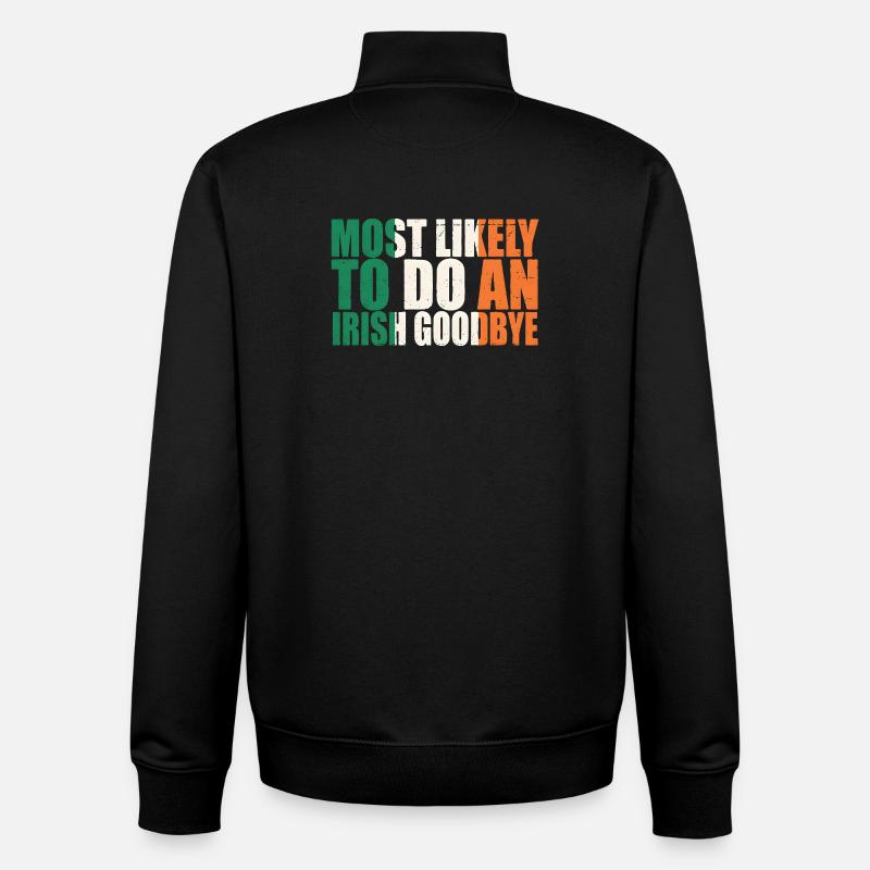 Irish Goodbye Humor Tee - Unisex Organic Zip Sweatshirt by Stanley/Stella - black