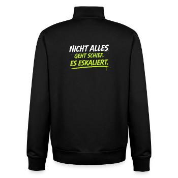Nicht alles geht schief: Es eskaliert - Unisex Organic Zip Sweatshirt von Stanley/Stella - Schwarz - Hinten - AI Model Male 185 light (185cm)