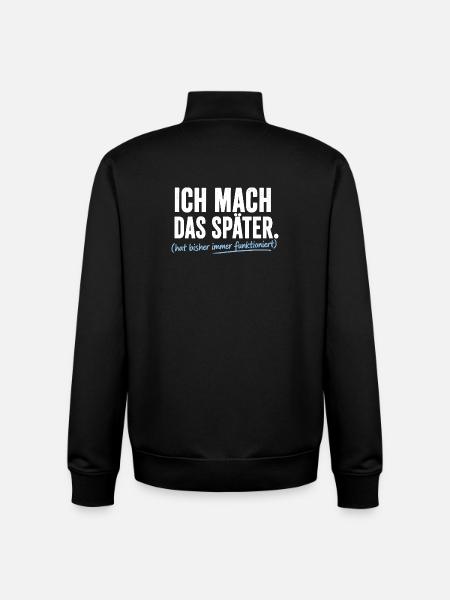 Ich mach das Später Prokrastinierer - Unisex Organic Zip Sweatshirt von Stanley/Stella - Schwarz