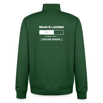Brain is Loading System Error – Funny Saying - Unisex Organic Zip Sweatshirt by Stanley/Stella - bottle green - Back - AI Model Male 185 dark (185cm)