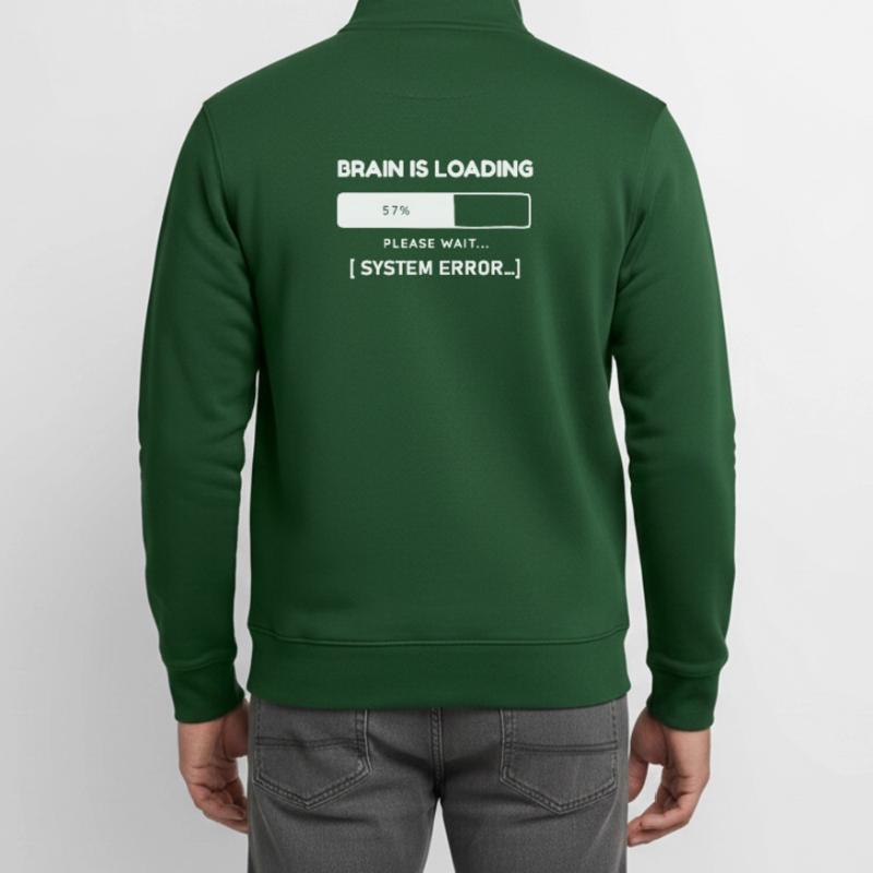 Brain is Loading System Error – Lustiger Spruch Unisex Organic Zip Sweatshirt von Stanley/Stella
