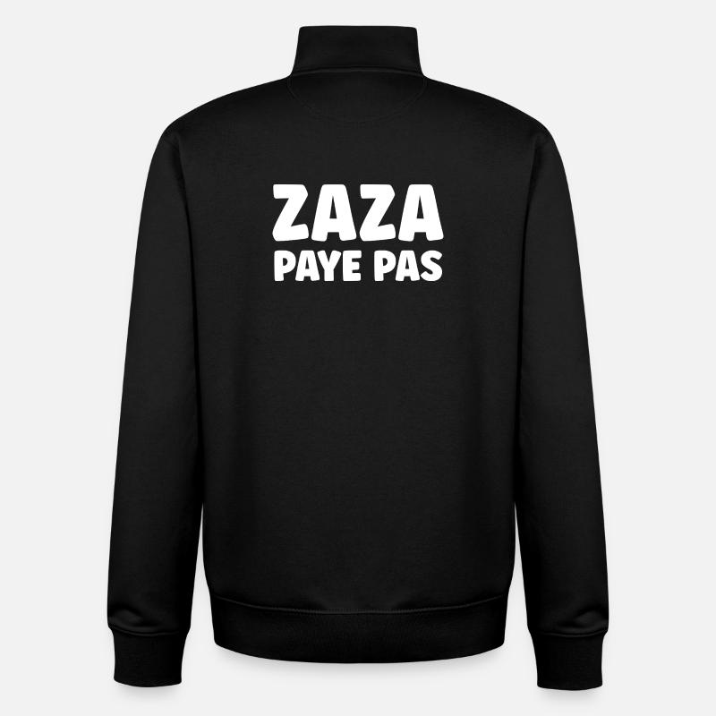 Zaza Ne Paye Pas - Sweat zippé unisexe en coton bio Stanley/Stella - noir