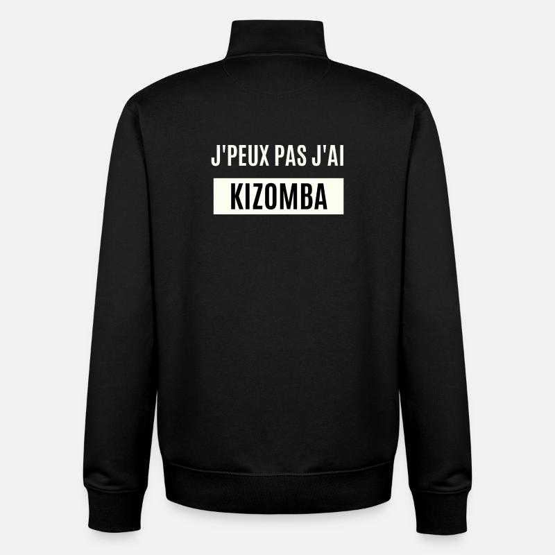 Je peux pas j'ai Kizomba - Sweat zippé unisexe en coton bio Stanley/Stella - noir