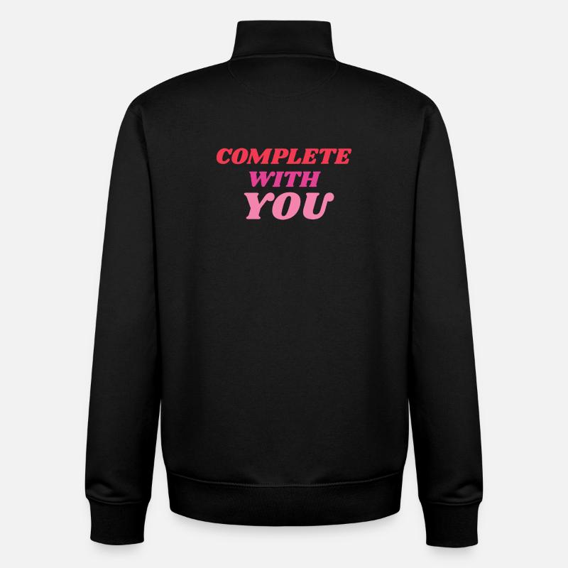 Déclaration romantique complète avec vous - Sweat zippé unisexe en coton bio Stanley/Stella - noir