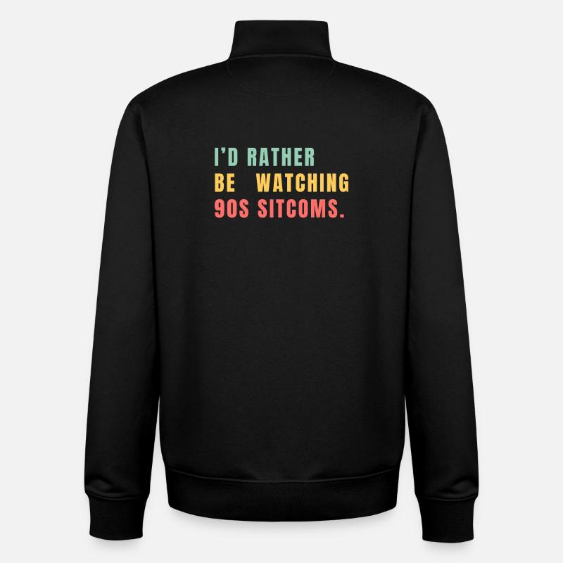 I’d Rather Be Watching 90s Sitcoms - Unisex Organic Zip Sweatshirt von Stanley/Stella - Schwarz