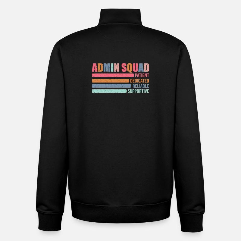 Admin Squad: Patiently Supportive - Unisex Organic Zip Sweatshirt by Stanley/Stella - black