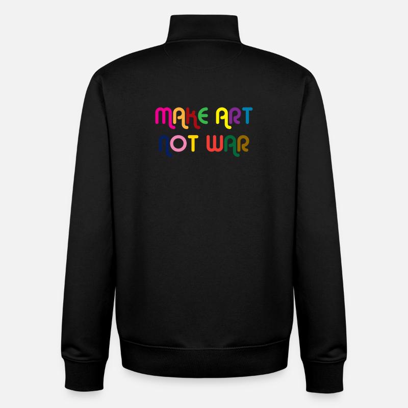 Make Art Not War - Sweat zippé unisexe en coton bio Stanley/Stella - noir