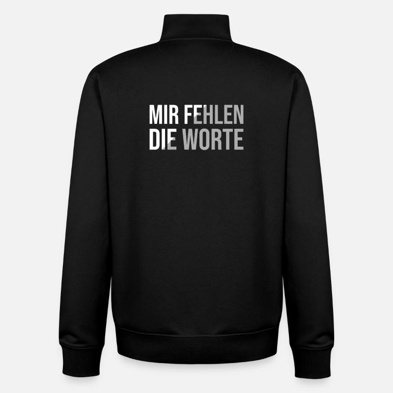 Mir fehlen die Worte - Unisex Organic Zip Sweatshirt von Stanley/Stella - Schwarz