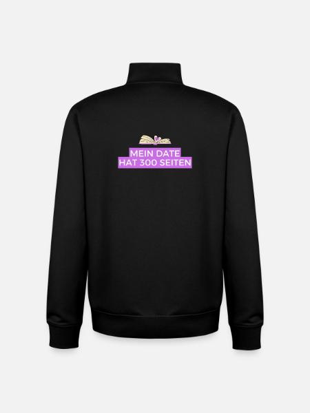 My date has 300 pages - Unisex Organic Zip Sweatshirt by Stanley/Stella - black