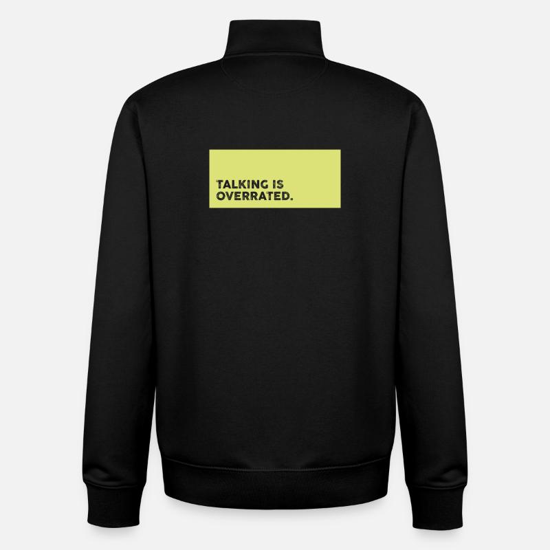 Reden Überbewertet – Schweigen ist Gold Statement - Unisex Organic Zip Sweatshirt von Stanley/Stella - Schwarz