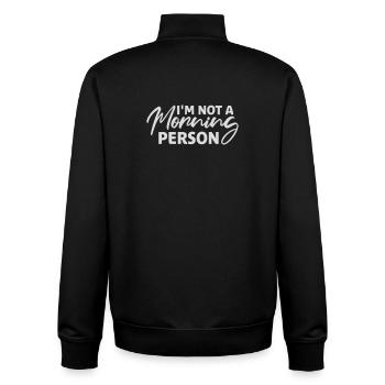 I'm Not A Morning Person Lustig Müde Morgenmuffel - Unisex Organic Zip Sweatshirt by Stanley/Stella - black - Back - AI Model Male 185 light (185cm)