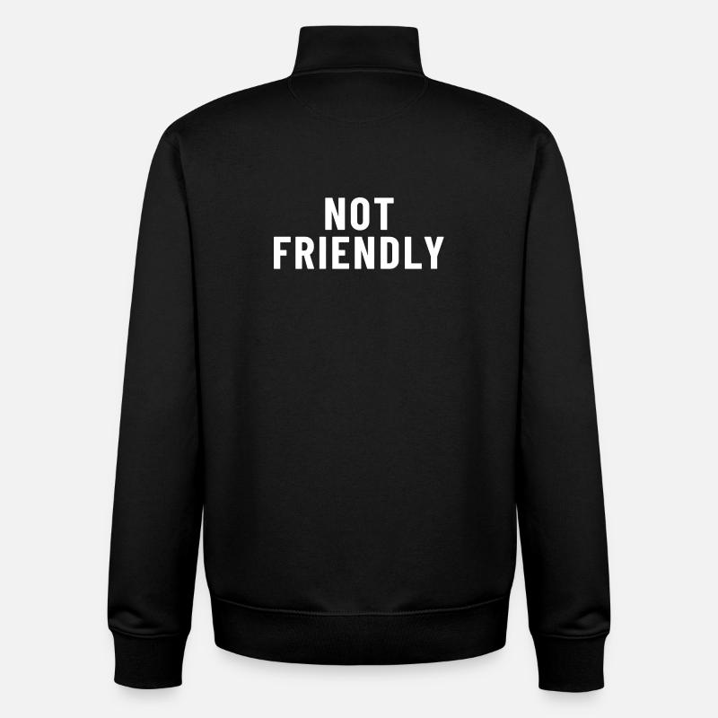 not friendly - Unisex Organic Zip Sweatshirt by Stanley/Stella - black