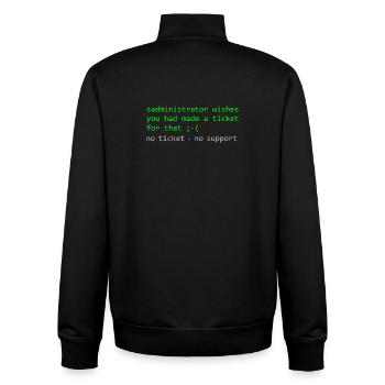 Administrator Pun Saying Ticket Support - Unisex Organic Zip Sweatshirt by Stanley/Stella - black - Back - AI Model Male 185 light (185cm)