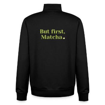 But First, Matcha – Tea & Wellness Gift - Unisex Organic Zip Sweatshirt by Stanley/Stella - black - Back - AI Model Male 185 light (185cm)