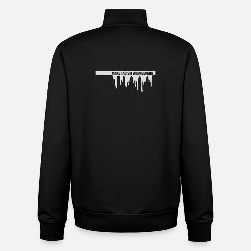 make racism wrong again - Unisex Organic Zip Sweatshirt by Stanley/Stella - black