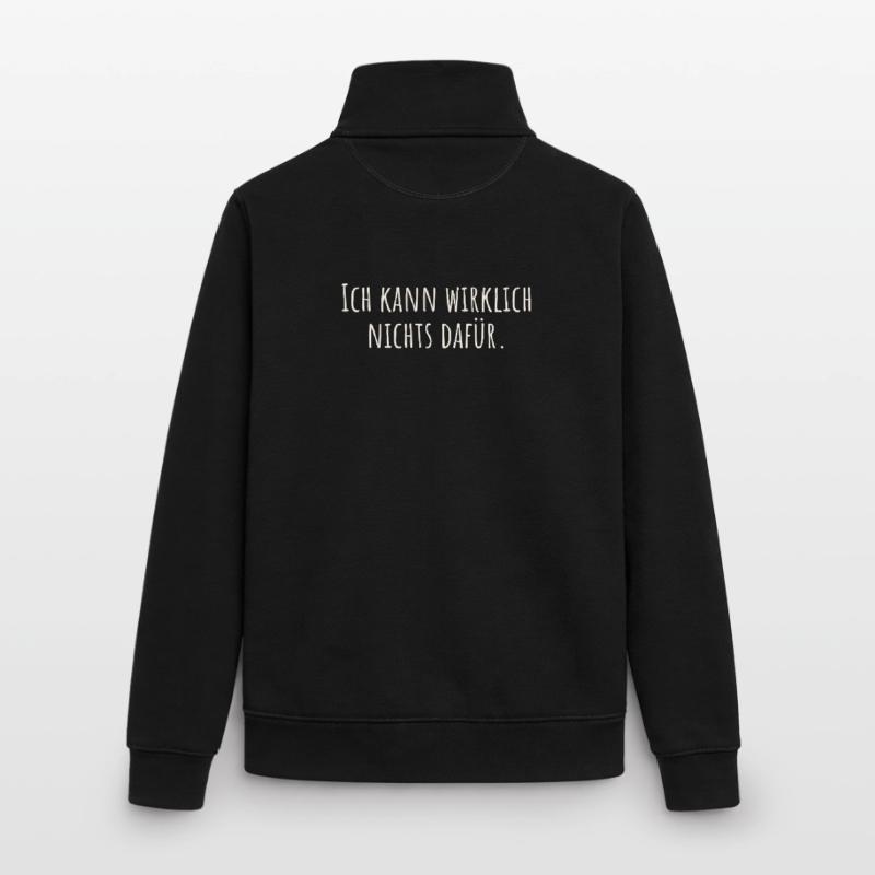 I really can't help it Unisex Organic Zip Sweatshirt by Stanley/Stella