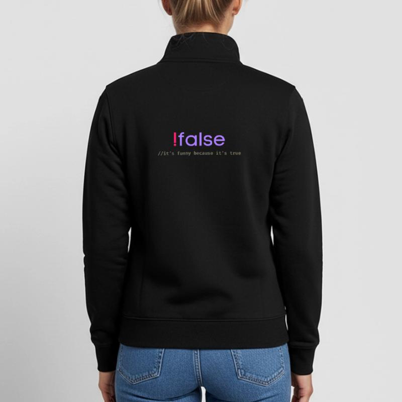 Ifalse Funny Coder Programmierungswortspiel Unisex Organic Zip Sweatshirt von Stanley/Stella
