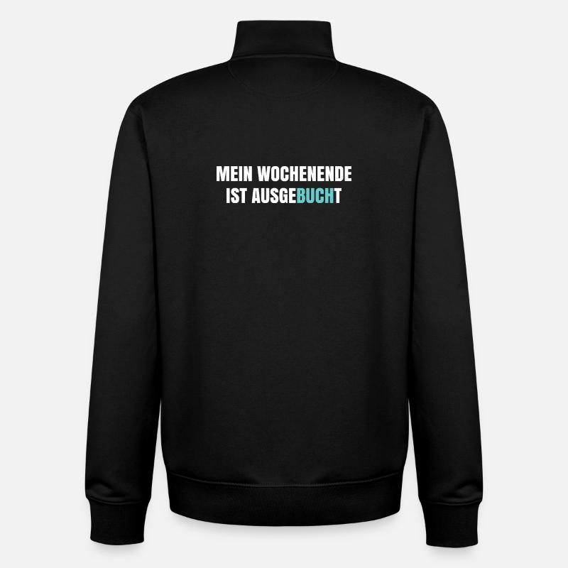 My weekend is booked out - Unisex Organic Zip Sweatshirt by Stanley/Stella - black