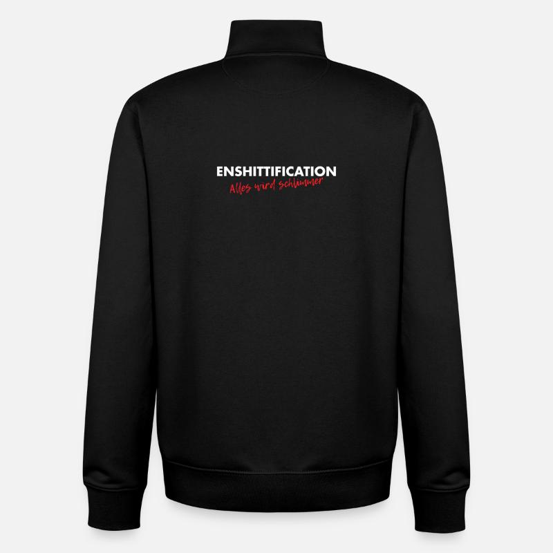 Enshittification - alles wird schlimmer! - Unisex Organic Zip Sweatshirt von Stanley/Stella - Schwarz