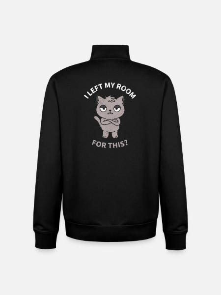 J’ai quitté ma chambre pour ça ? - Sweat zippé unisexe en coton bio Stanley/Stella - noir