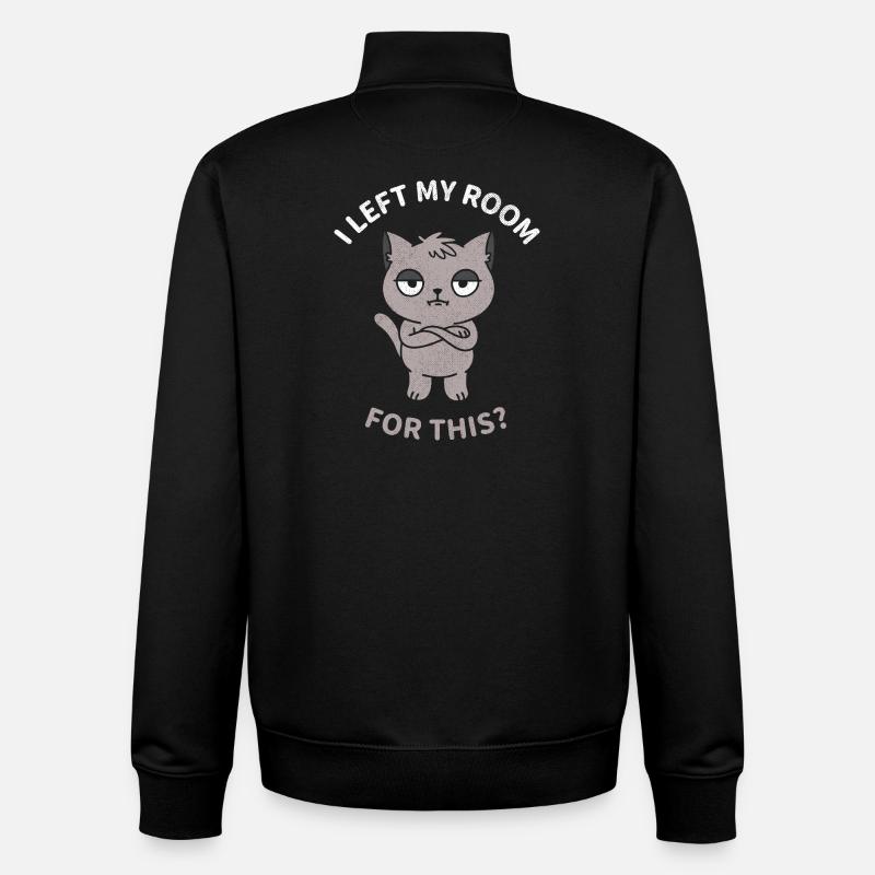 J’ai quitté ma chambre pour ça ? - Sweat zippé unisexe en coton bio Stanley/Stella - noir