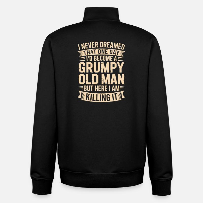 Grumpy Old Man Killing It - Sweat zippé unisexe en coton bio Stanley/Stella - noir