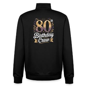 80th birthday crew - Unisex Organic Zip Sweatshirt by Stanley/Stella - black - Back - AI Model Male 185 light (185cm)