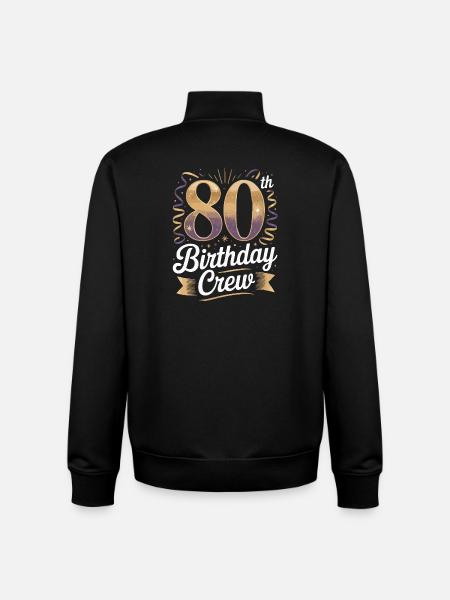 80th birthday crew - Unisex Organic Zip Sweatshirt by Stanley/Stella - black