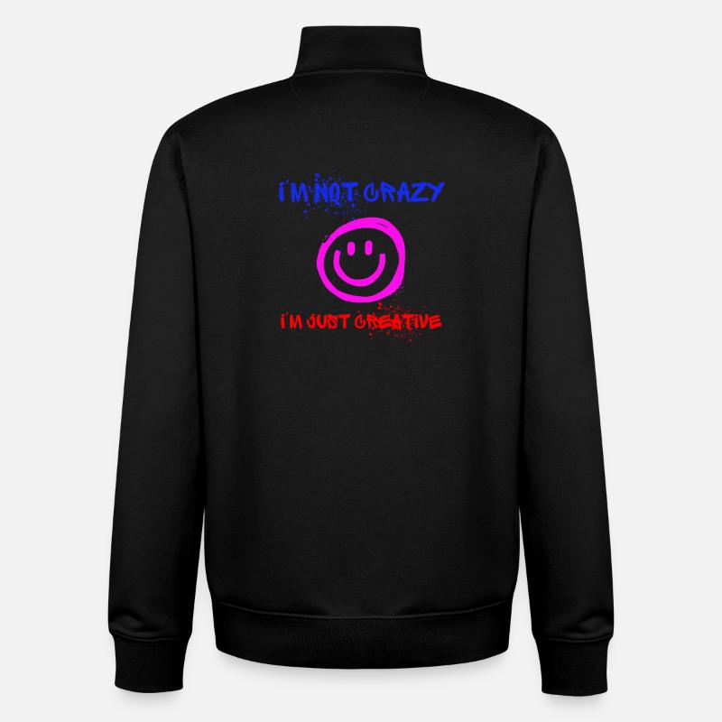 I’m not crazy – I’m just creative 😜 - Unisex Organic Zip Sweatshirt von Stanley/Stella - Schwarz