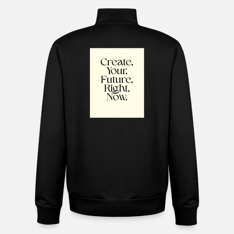 Create your future now Typography - Unisex Organic Zip Sweatshirt by Stanley/Stella - black
