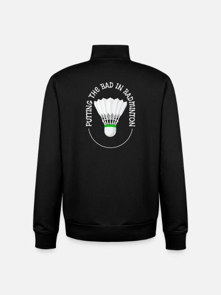 Putting The Bad Into Badminton - Unisex Organic Zip Sweatshirt by Stanley/Stella - black