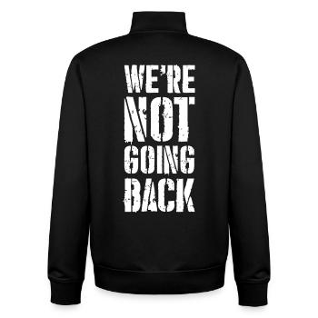 we're not going back - Unisex Organic Zip Sweatshirt by Stanley/Stella - black - Back - AI Model Male 185 light (185cm)