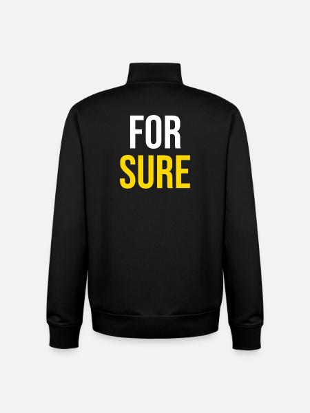 FOR SURE — Viral Humor - Unisex Organic Zip Sweatshirt by Stanley/Stella - black