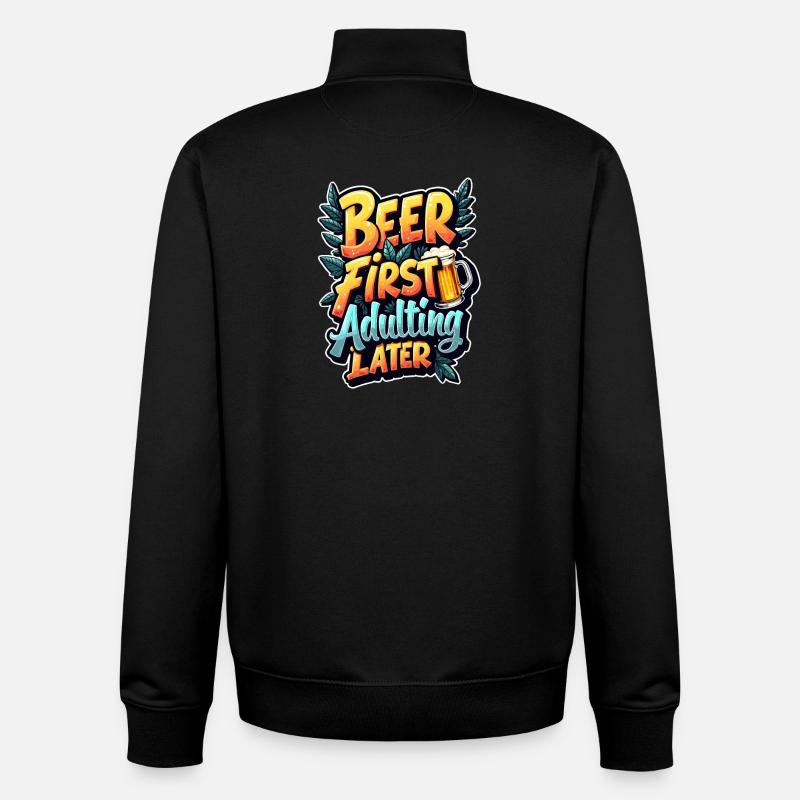 ERST BIER, DANN ERWACHSEN WERDEN - Unisex Organic Zip Sweatshirt von Stanley/Stella - Schwarz