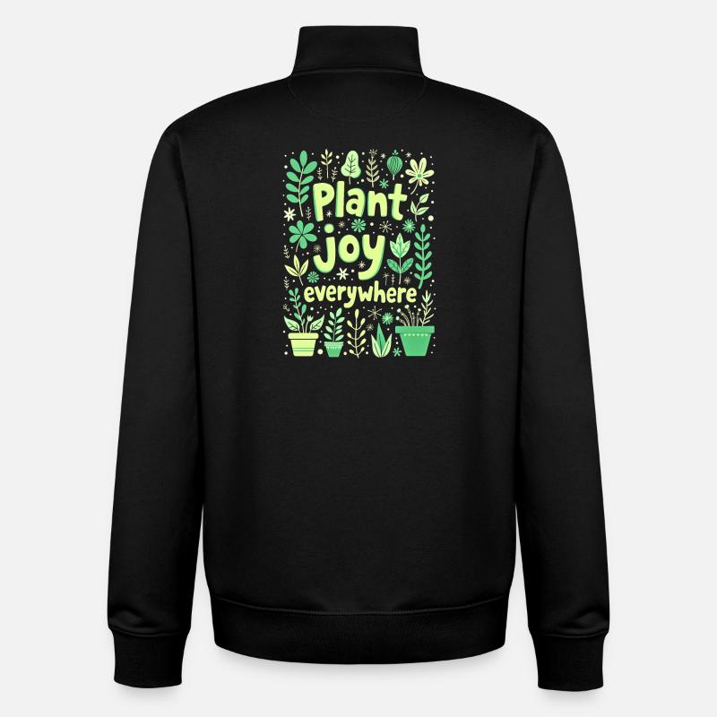 PLANTEZ DE LA JOIE PARTOUT - Sweat zippé unisexe en coton bio Stanley/Stella - noir