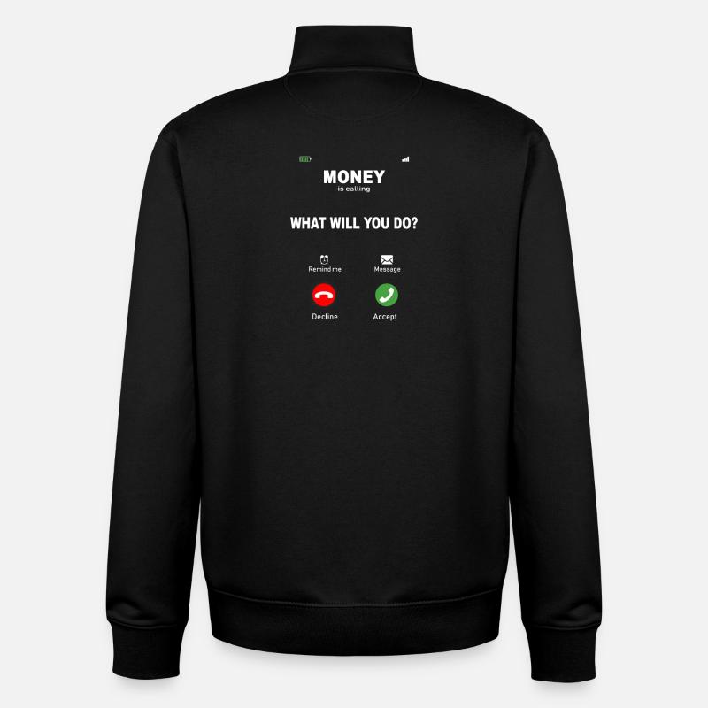 L’argent appelle – Conception des motivations - Sweat zippé unisexe en coton bio Stanley/Stella - noir