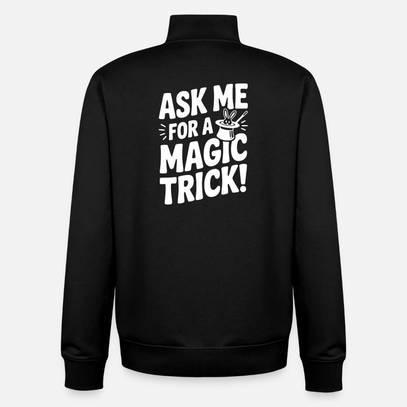 Demande-moi un tour de magie ! - Sweat zippé unisexe en coton bio Stanley/Stella - noir