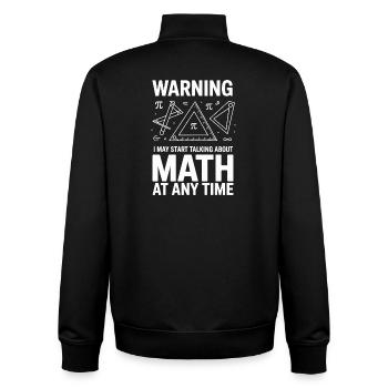 Attention : Je peux commencer à parler de maths à n’importe quelle époque - Sweat zippé unisexe en coton bio Stanley/Stella - noir - Dos - AI Model Male 185 light (185cm)